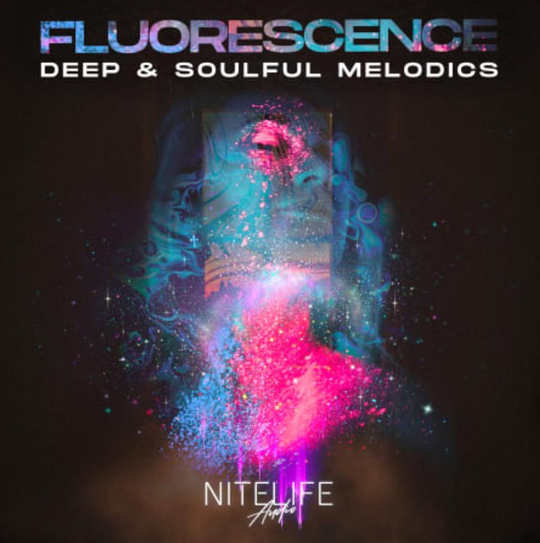 NITELIFE Audio Fluorescence: Deep and Soulful Melodics