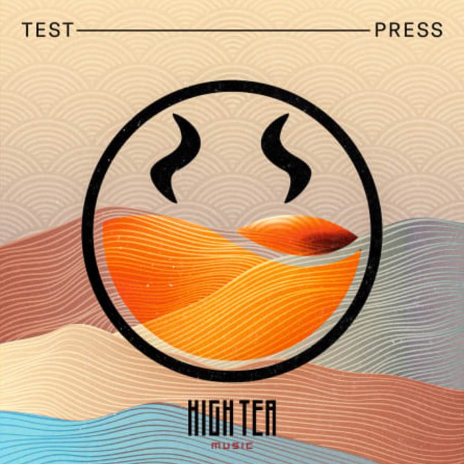 Test Press High Tea Melodic Jump Up and Future Neuro