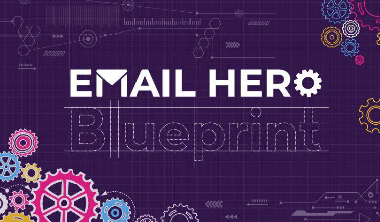 The Email Hero Blueprint