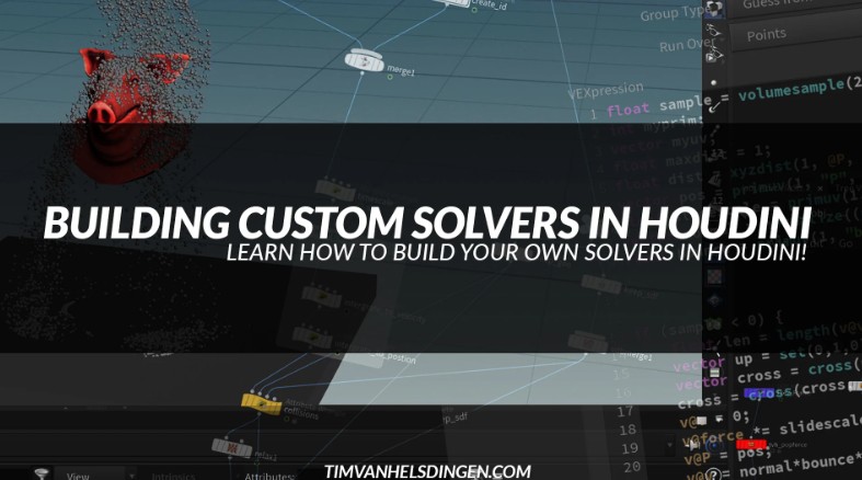 Building Custom Solvers in Houdini