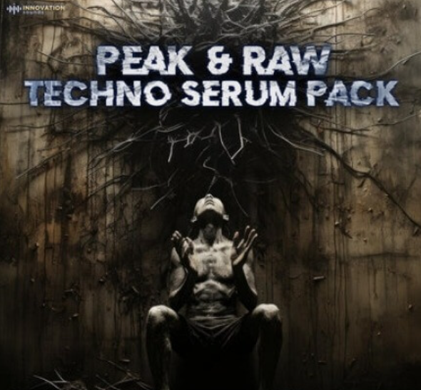 Innovation Sounds Peak and Raw Techno Serum Pack