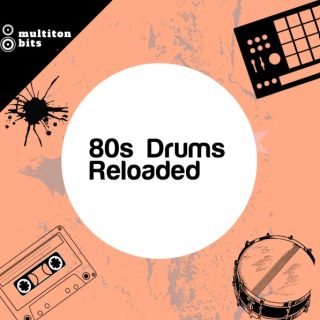 Multiton Bits 80s Drums Reloaded