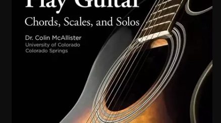 TTC Learning to Play Guitar: Chords, Scales, and Solos TUTORiAL