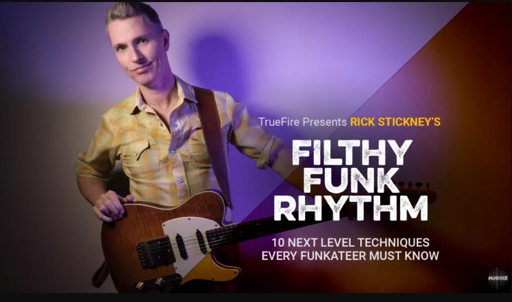 Truefire Rick Stickney's Filthy Funk Rhythm Tutorial