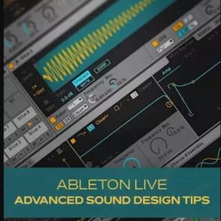 Groove3 Ableton Live Advanced Sound Design Tips