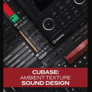 Groove3 Cubase: Ambient Texture Sound Design